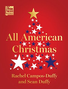 All American Christmas a heart-warming Christmas Story and Memory Collection by Rachel Campos-Duffy and Sean Duffy